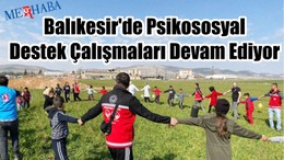 Psikososyal Destek Çalışmaları