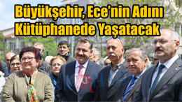 Ece Sıla Ünsal Kütüphanesi açıldı