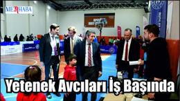 Yetenek Avcıları İş Başında