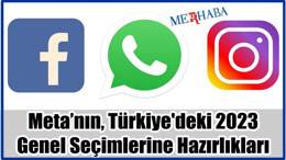 Meta Genel Seçime Hazırlanıyor