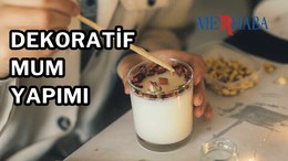 Evde Dekoratif Mum Yapımı