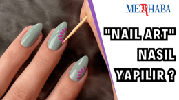 Kendin Yap: Nail Art