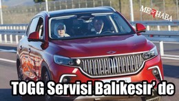 Balıkesirde TOGG Servisi