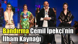 Bandırma Cemil İpekçi’nin İlham Kaynağı