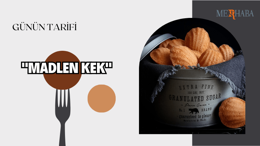 Günün Tarifi: Madlen Kek
