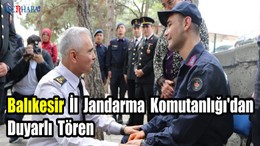 Balıkesir Jandarma'dan Duyarlı Tören