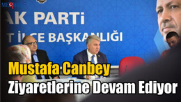 Canbey Ziyaretlerine Devam Ediyor