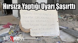 Hırsıza Yaptığı Uyarı Şaşırttı