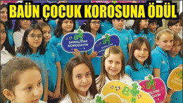 BAÜN Çocuk Korosuna Ödül