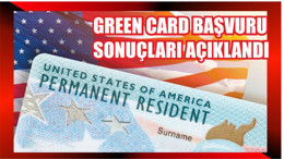 Green Card başvuru sonuçları açıklandı