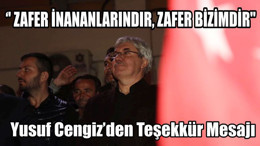 Yusuf Cengiz’den Teşekkür Mesajı