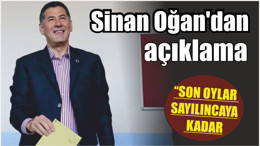 Son dakika: Sinan Oğan'dan açıklama