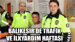 Balıkesir’de Edremit Kaymakamlığı Bilinçli Trafiği Anlatıyor