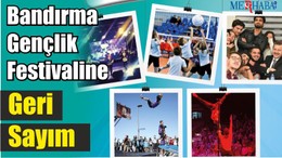 Bandırma Gençlik Festivaline Geri Sayım