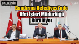 Afet İşleri Müdürlüğü Kuruluyor