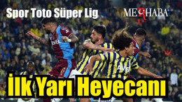 Spor Toto Süper Lig: Fenerbahçe: 1 - Trabzonspor: 0 (İlk yarı)