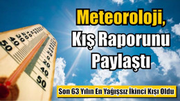 Yağışsız İkinci Kışı Oldu