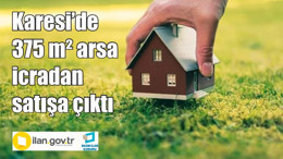 Karesi’de 375 m² arsa icradan satışa çıktı