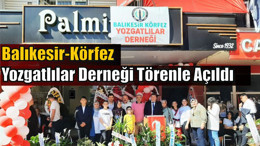 Körfez Yozgatlılar Derneğini Açtılar