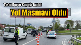 Tır'ın Dorse Kapağı Açıldı