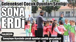 Geleneksel Çocuk Oyunları Şenliği Sona Erdi