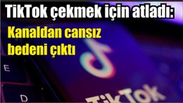 TikTok videosu çekmek için atladı: Kanaldan cansız bedeni çıktı