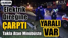 Elektrik Direğine Çarptı