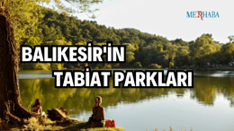 Balıkesir Tabiat Parkları