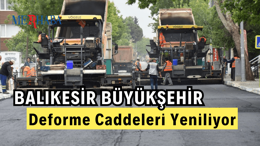 Büyükşehir Deforme Caddeleri Yeniliyor