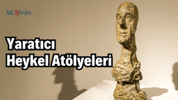 Yaratıcı Heykel Atölyeleri