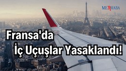 Fransa'da İç Seferler Yasaklandı