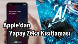 Apple'dan Yapay Zeka Kısıtlaması
