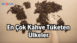 En Çok Kahve Tüketen Ülkeler
