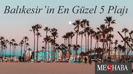 Balıkesir’in En Güzel 5 Plajı