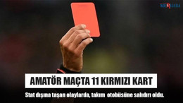 Amatör Maçta 11 Kırmızı Kart