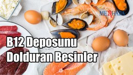 B12 Deposunu Dolduran Besin