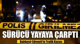 Balıkesir Edremit'te Trafik Kazası