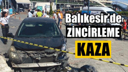 Balıkesir'de Zincirleme Kaza