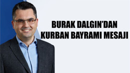 Burak Dalgın’dan Kurban Bayramı Mesajı