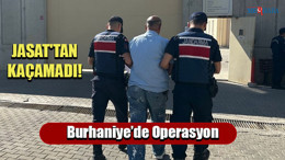 Burhaniye’de Operasyon