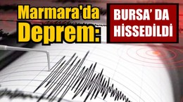 Marmara'da Deprem