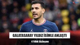 Galatasaray Yıldız İsimle Anlaştı