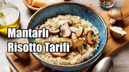 Mantarlı Risotto Tarifi