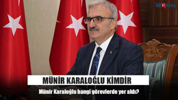Münir Karaloğlu Kimdir ?
