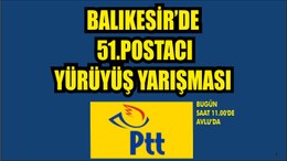 PTT Yürüyüş Yarışması Türkiye Finali Balıkesir'de