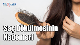 Saç Dökülmesinin Nedenleri