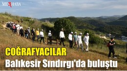 Coğrafyacılar Balıkesir Sındırgı'da buluştu