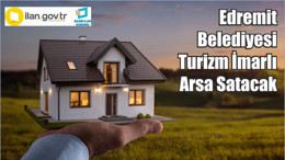 Edremit Belediyesi Turizm İmarlı Arsa Satacak