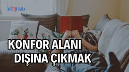 Konfor Alanı Dışına Çıkmak