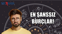 En Şanssız Burçlar